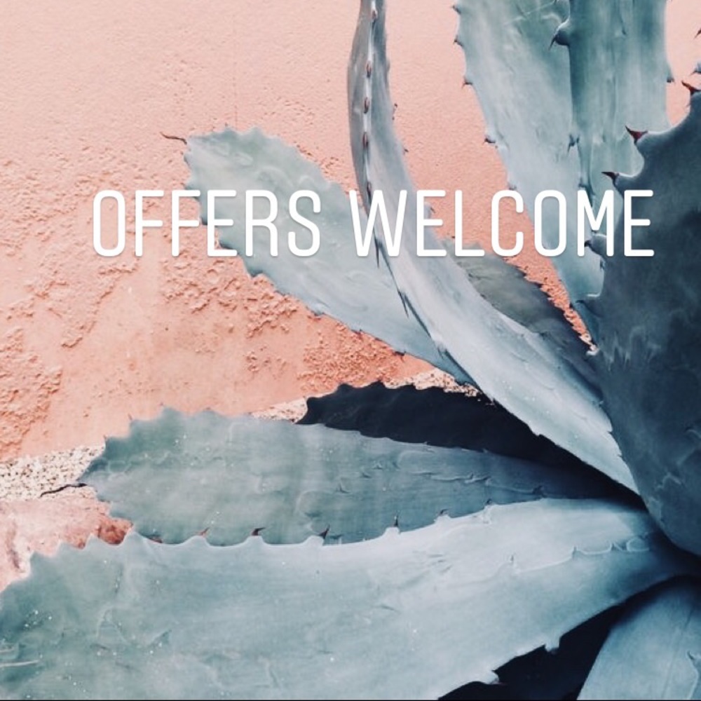 Offers are always welcome